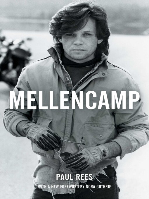 Title details for Mellencamp by Paul Rees - Available